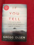 If you Tell by Gregg Olsen