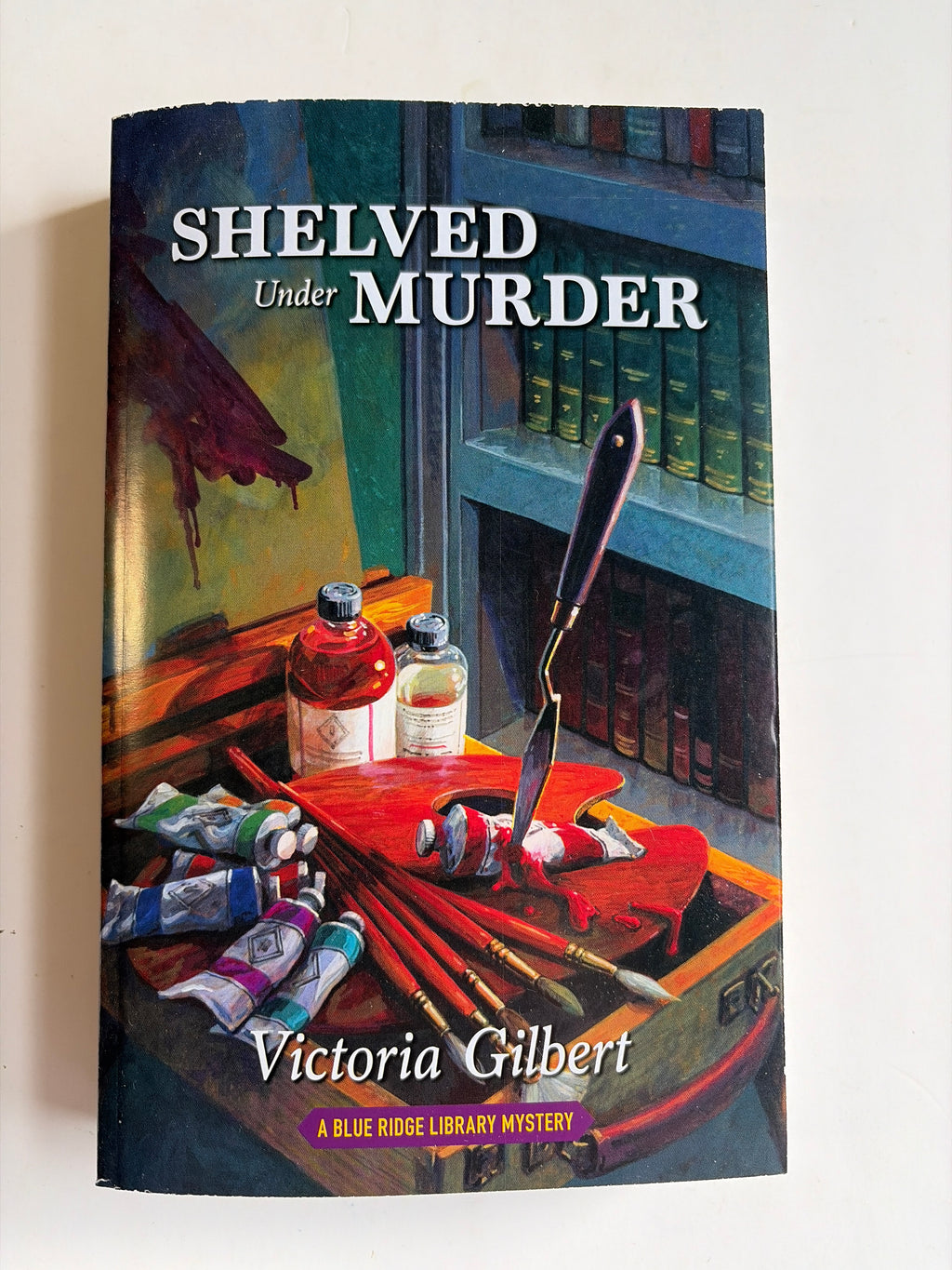 Shelved under Murder by Victoria Gilbert