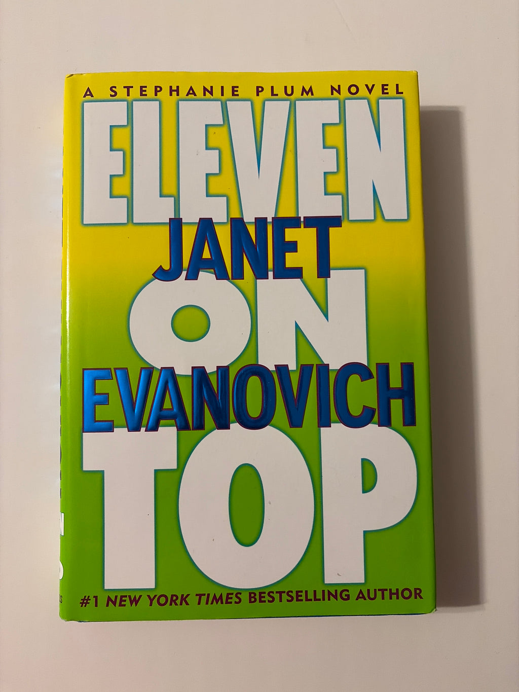 Eleven on Top by Janet Evanovich