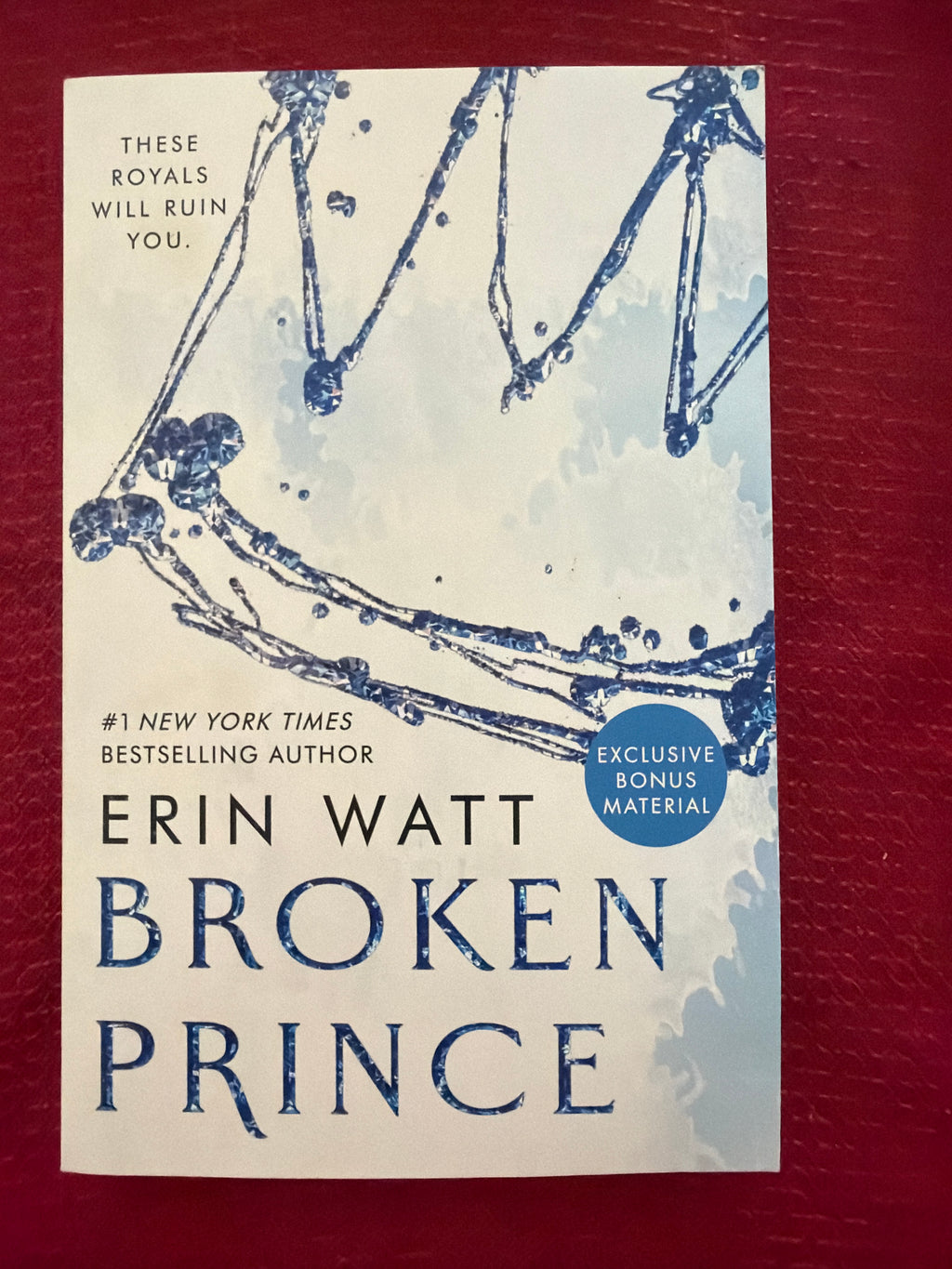 Broken Prince (Book 2 of 5) by Erin Watt