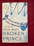Broken Prince (Book 2 of 5) by Erin Watt