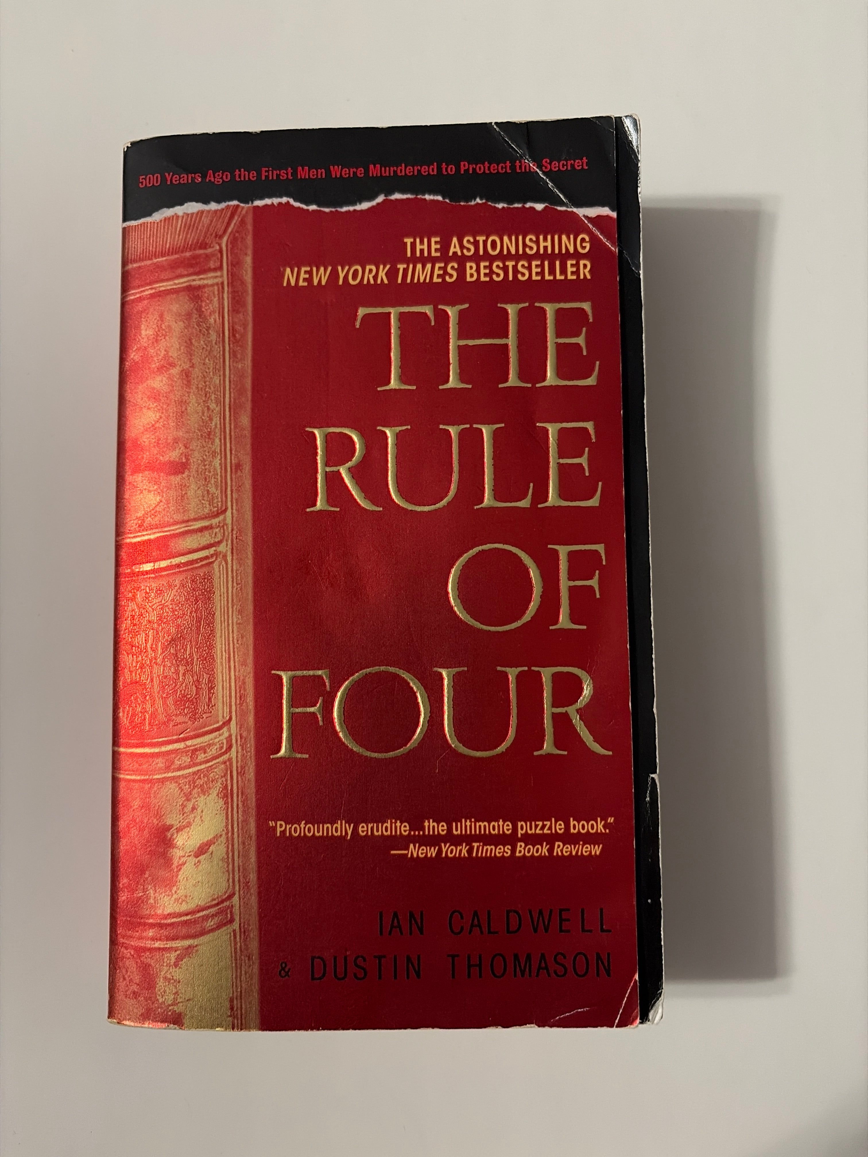 The Rule of Four by Ian Caldwell & Dustin Thomason