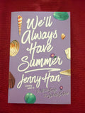 We'll Always Have Summer by Jenny Han