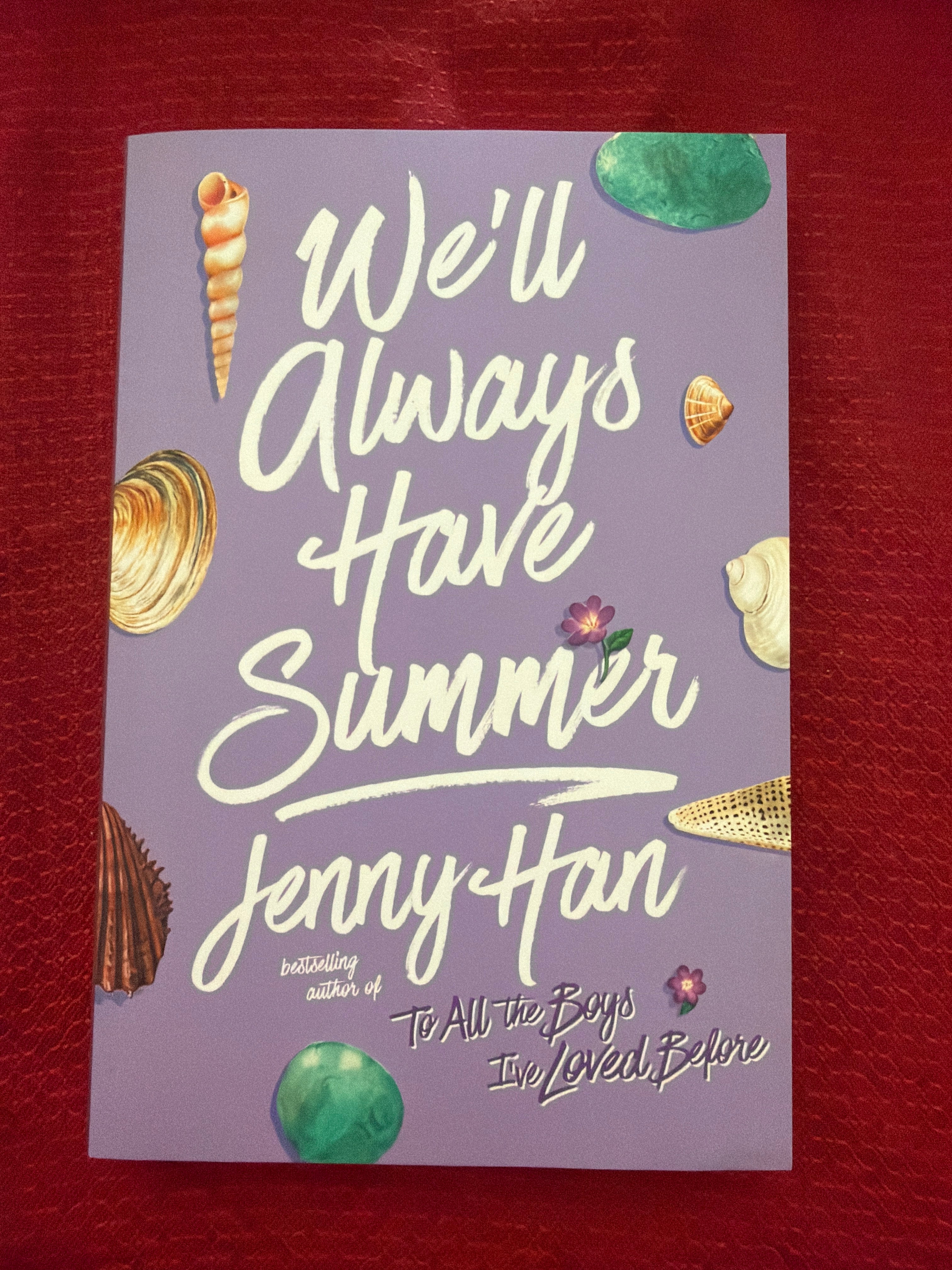 We'll Always Have Summer by Jenny Han