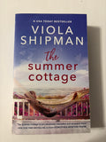 The Summer Cottage by Viola Shipman