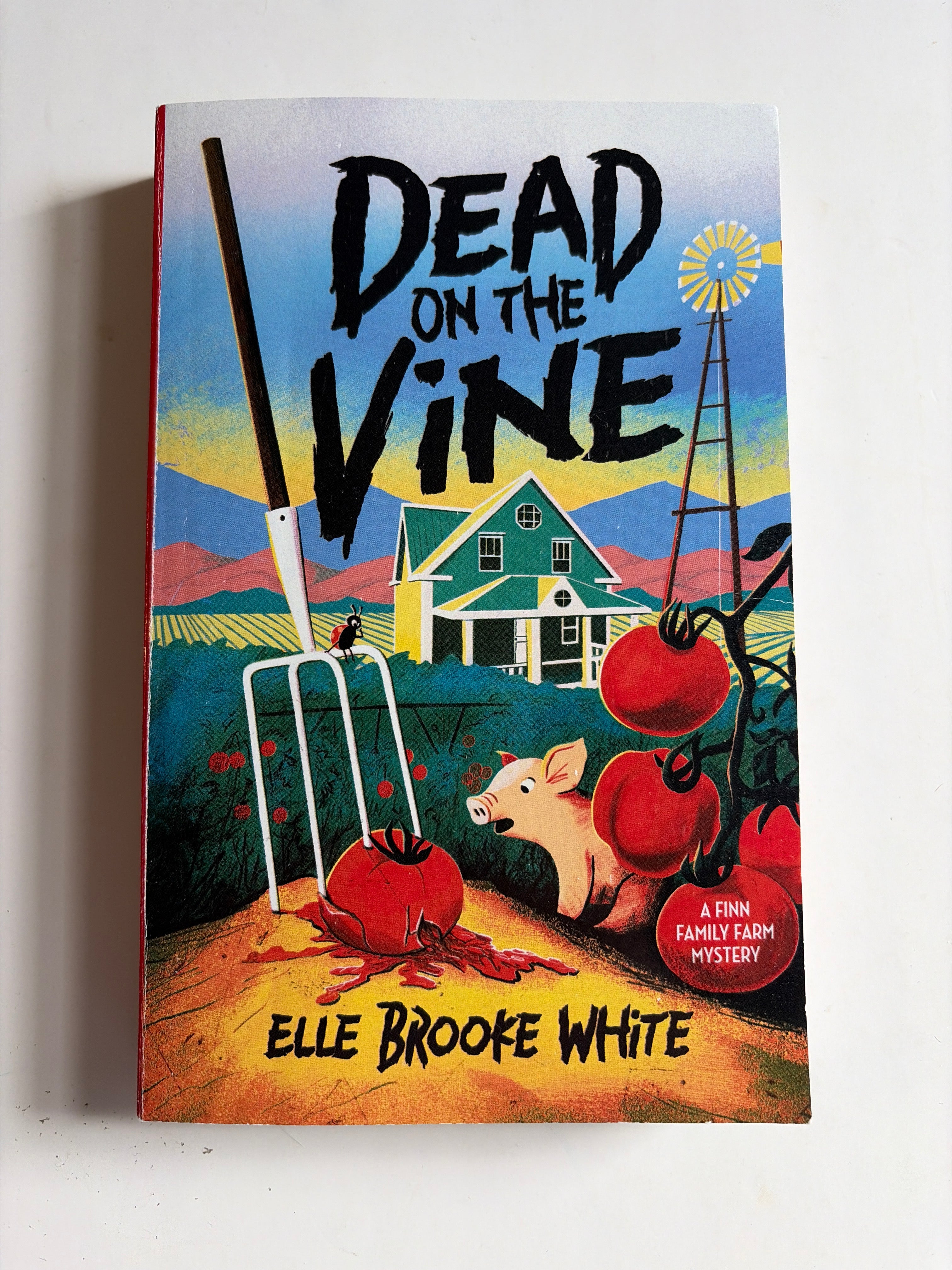Dead on the Vine by Elle Brooke White