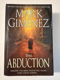 The Abduction by Mark Gimenez
