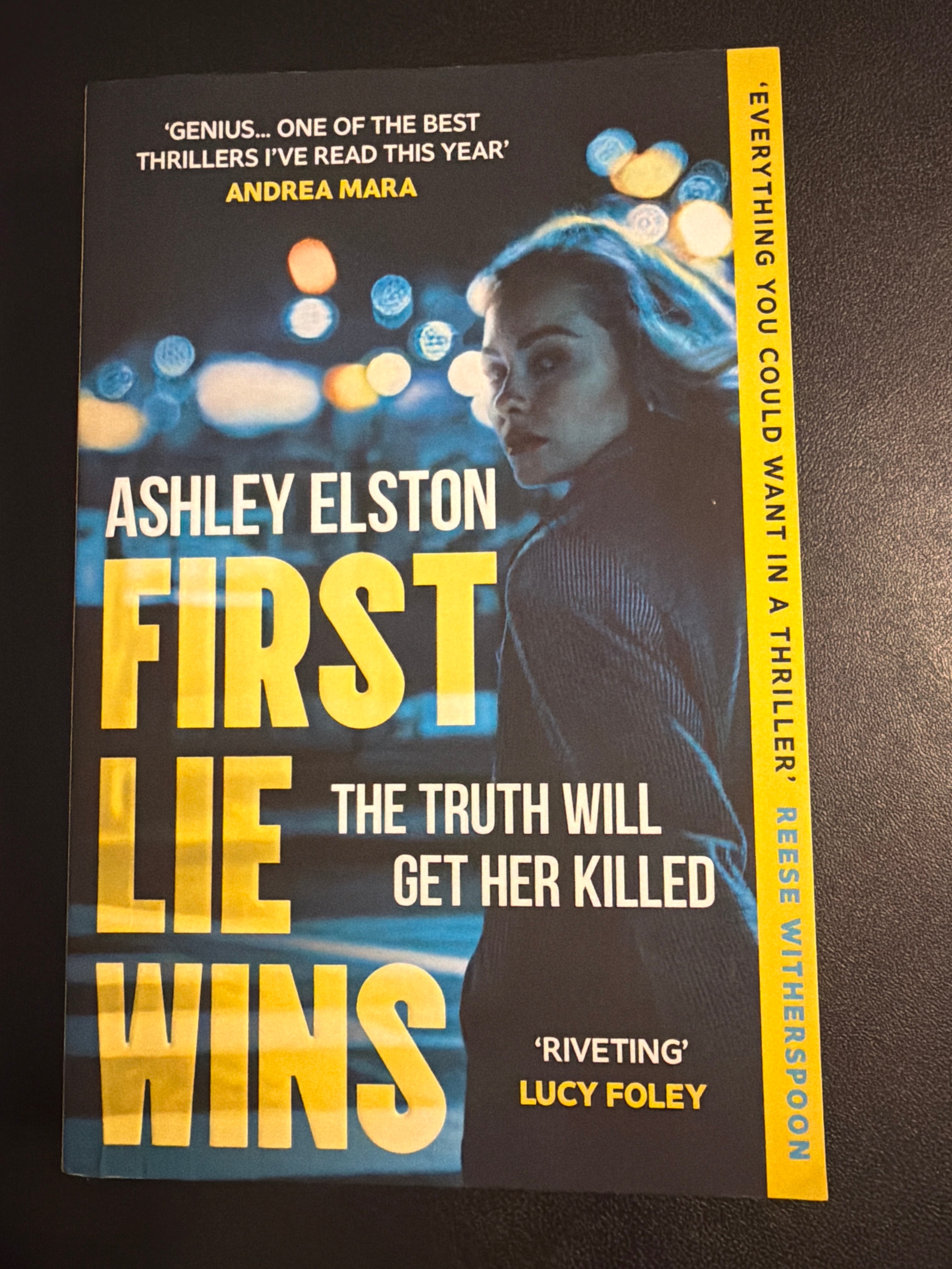 First Lie Wins by Ashley Elston