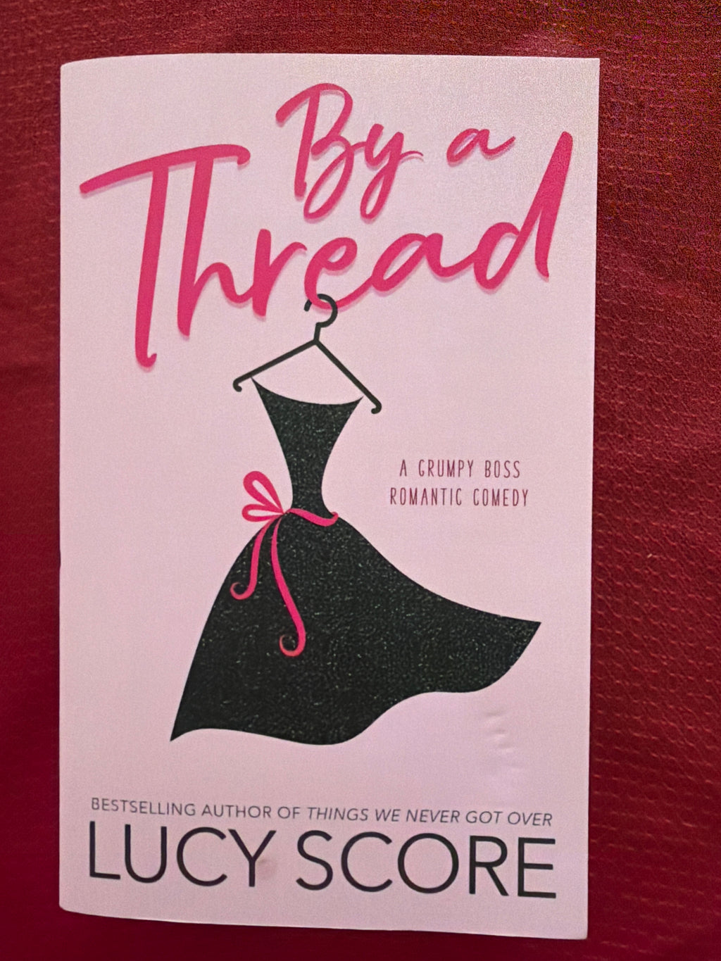 By a Thread by Lucy Score