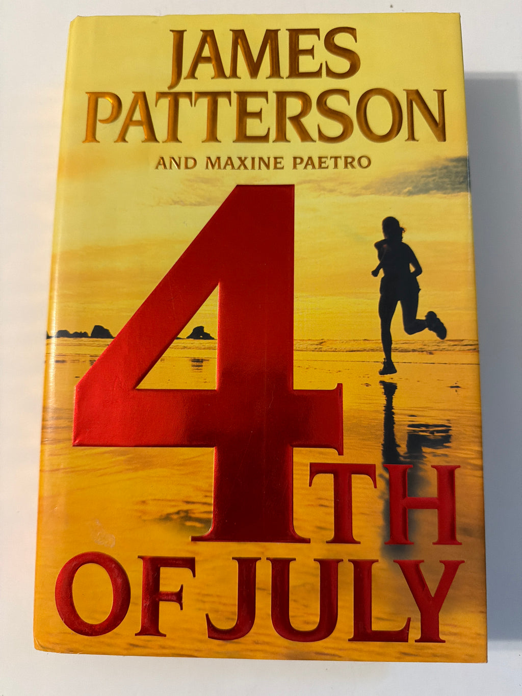 4th of July by James Patterson & Maxine Paetro