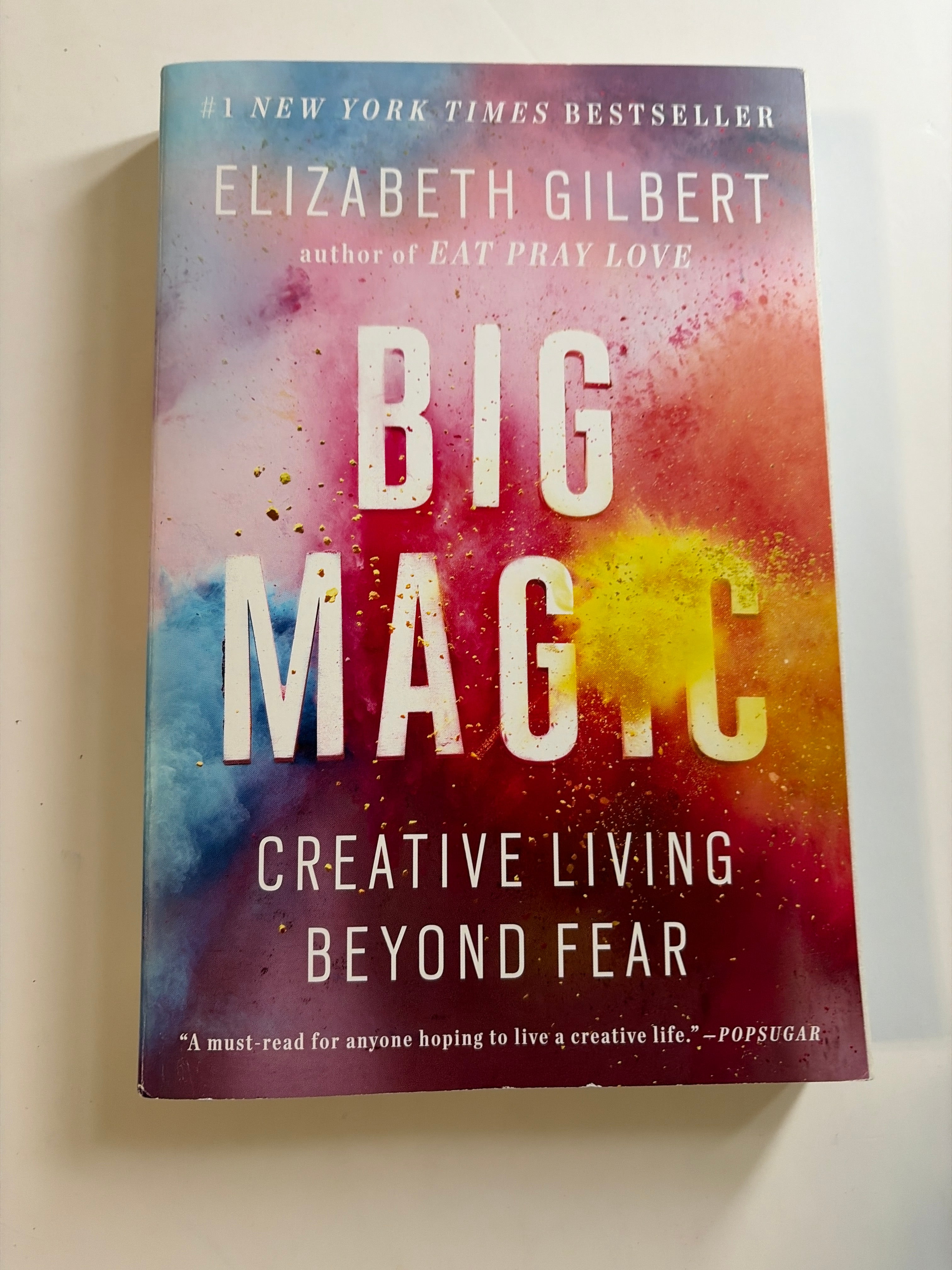 Big Magic by Elizabeth Gilbert