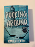 Pucking Around (Book 1 of 4) by Emily Rath