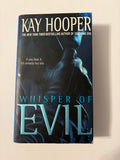 Whisper of Evil by Kay Hooper