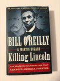 Killing Lincoln by Bill O'Reilly & Martin Dugard