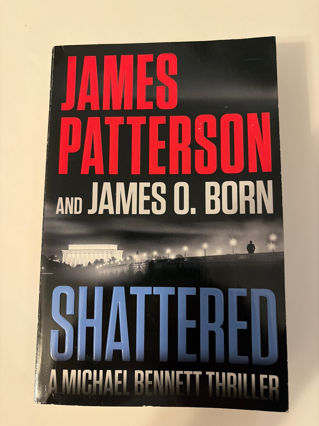 Shattered by James Patterson & James O. Born