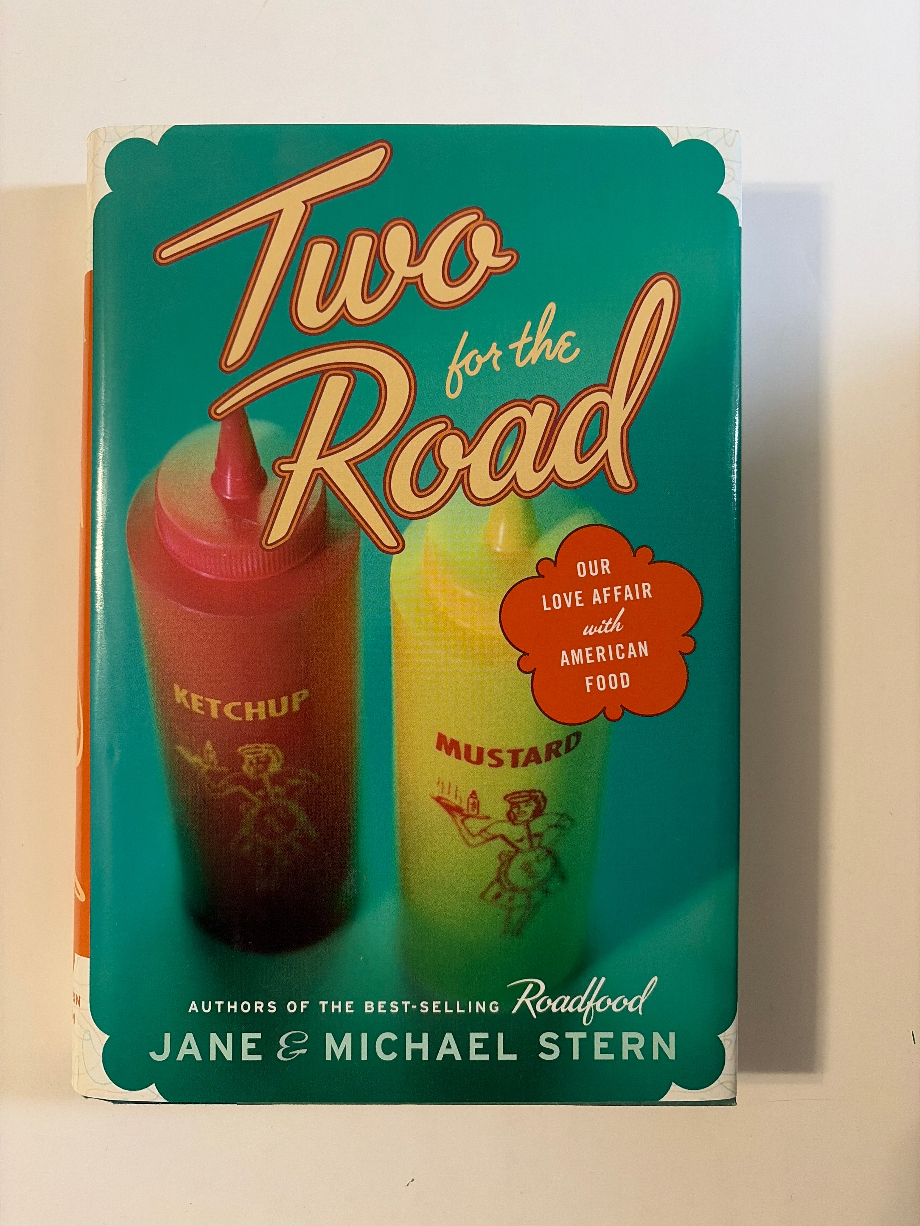 Two for the Road by Jane & Michael Stern
