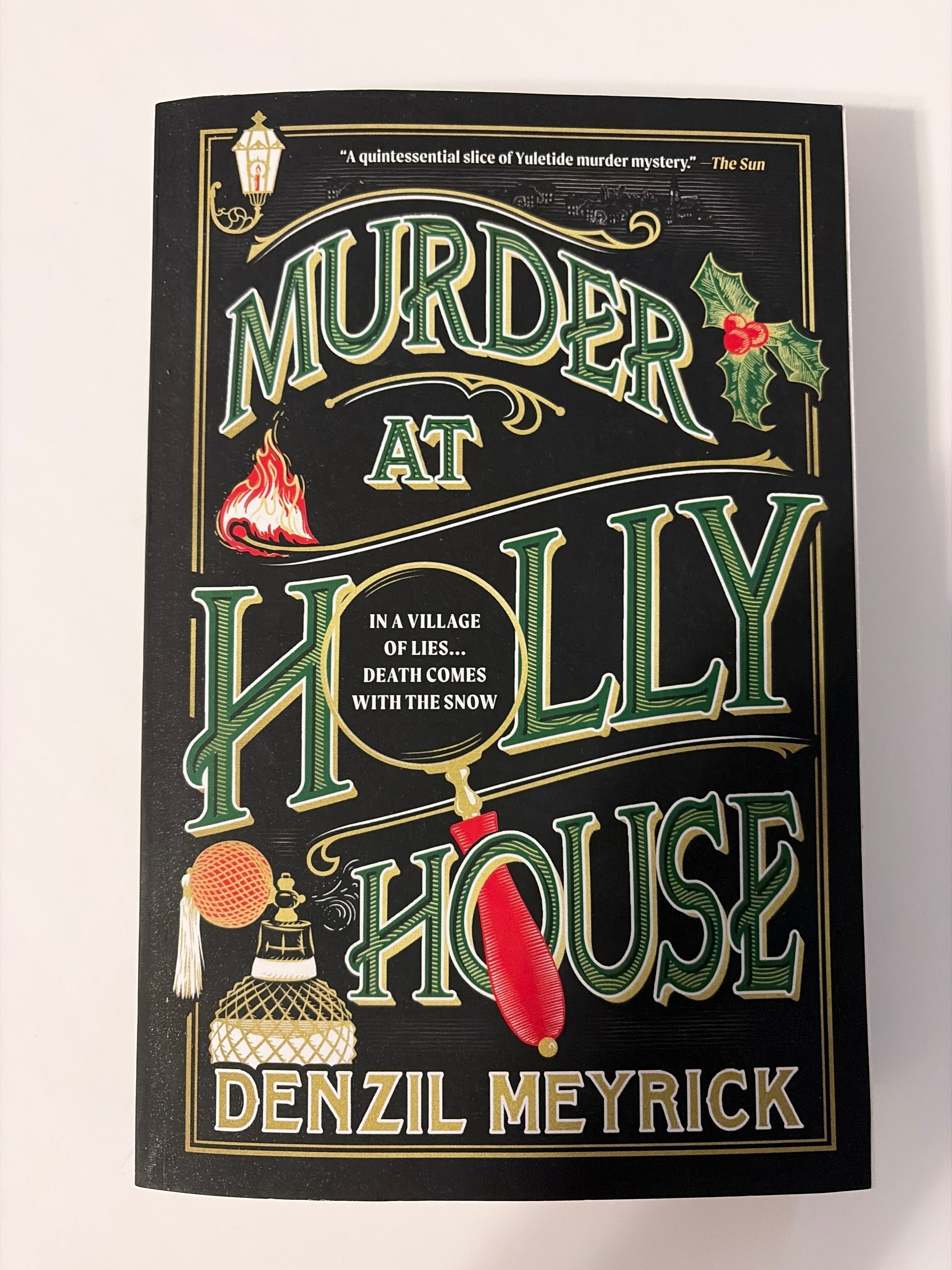 Murder at Holly House by Denzil Meyrick