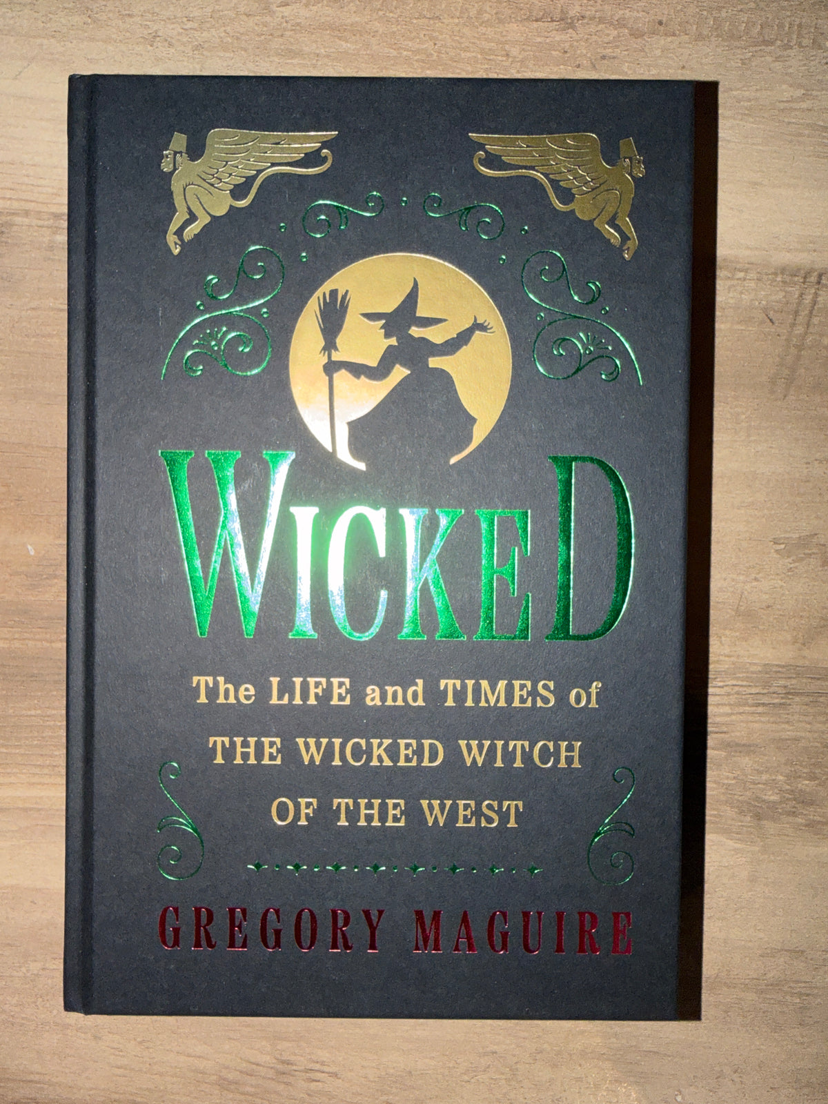 Wicked (Sprayed Edge, Collector's Edition) by Gregory Maguire