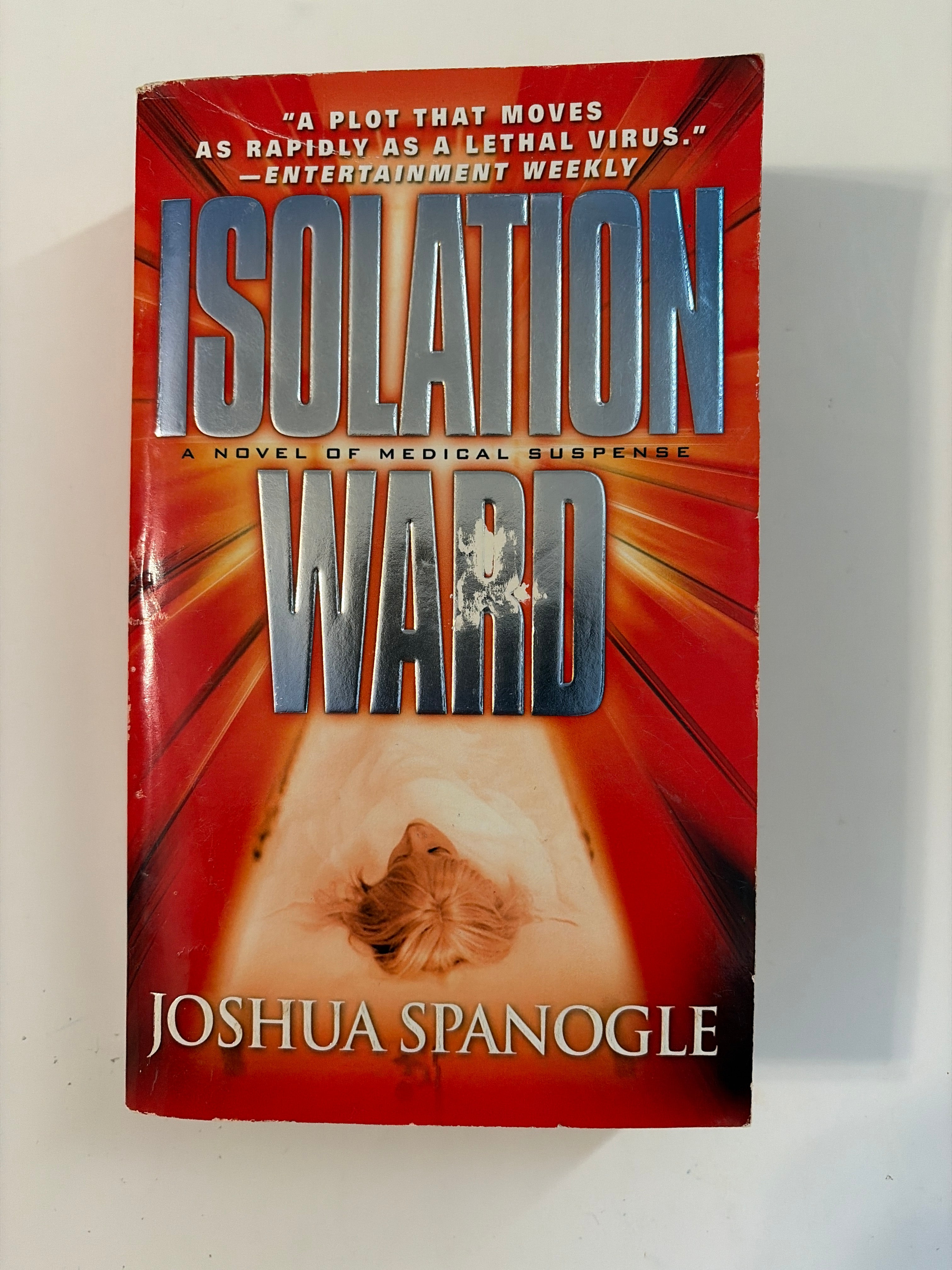 Isolation Ward by Joshua Spanogle