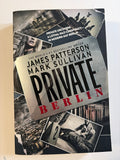 Private Berlin by James Patterson & Mark Sullivan