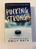 Pucking Strong (Book 4 of 4) by Emily Rath