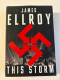 This Storm by James Ellroy