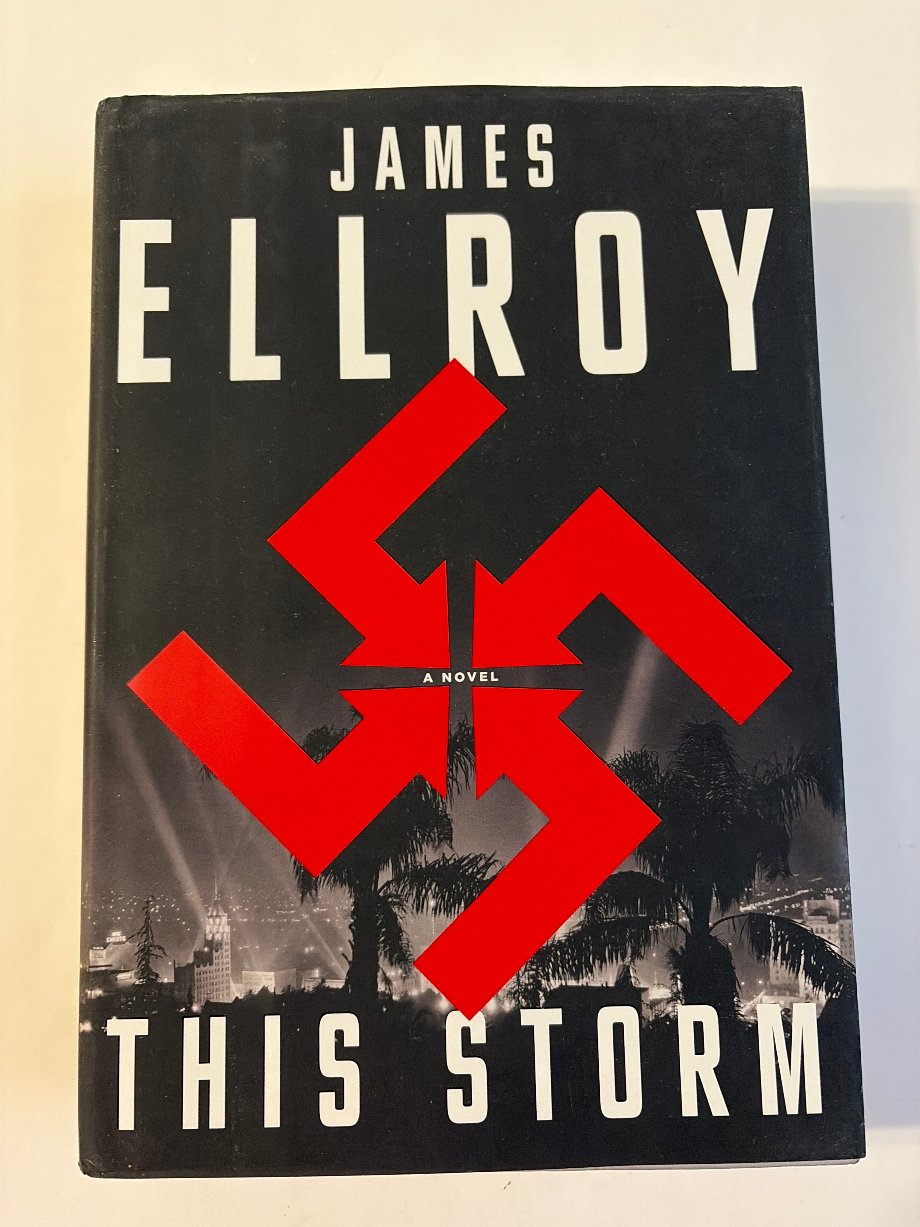 This Storm by James Ellroy