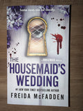 The Housemaid's Wedding by Freida McFadden
