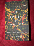 A Touch of Malice  (Book 5 of 7) by Scarlett St. Clair