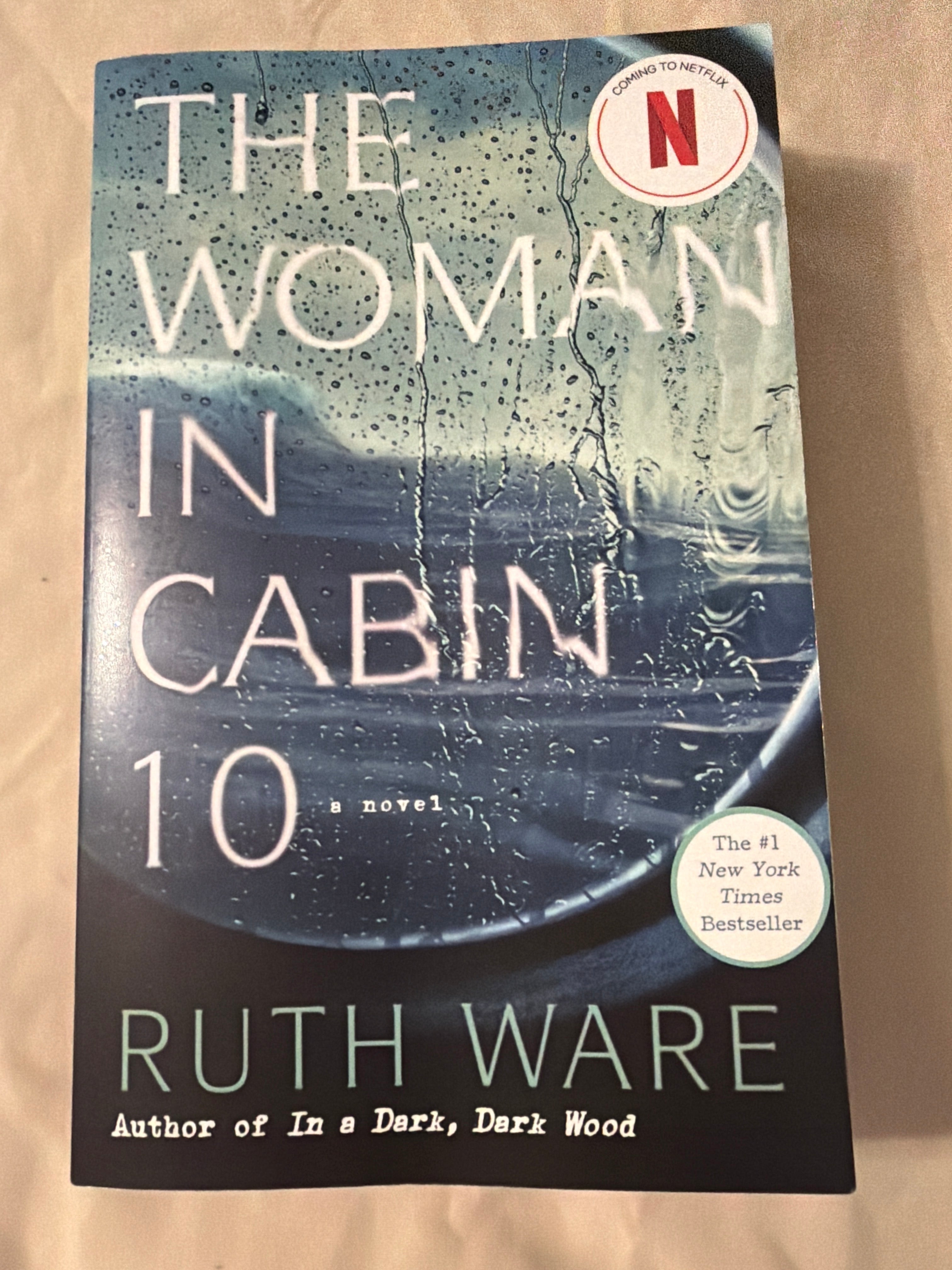 The Woman in Cabin 10 by Ruth Ware