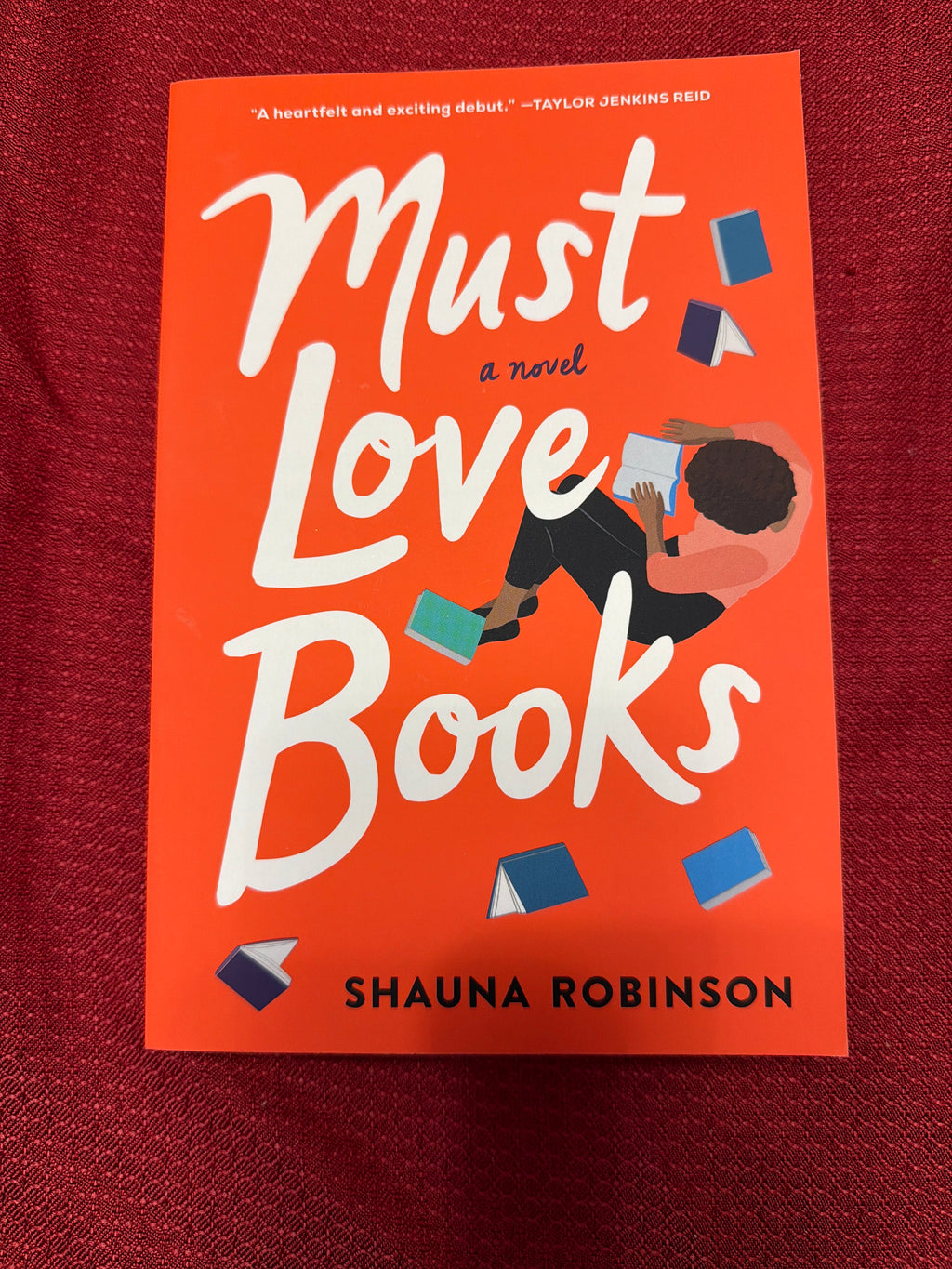 Must Love Books by Shauna Robinson