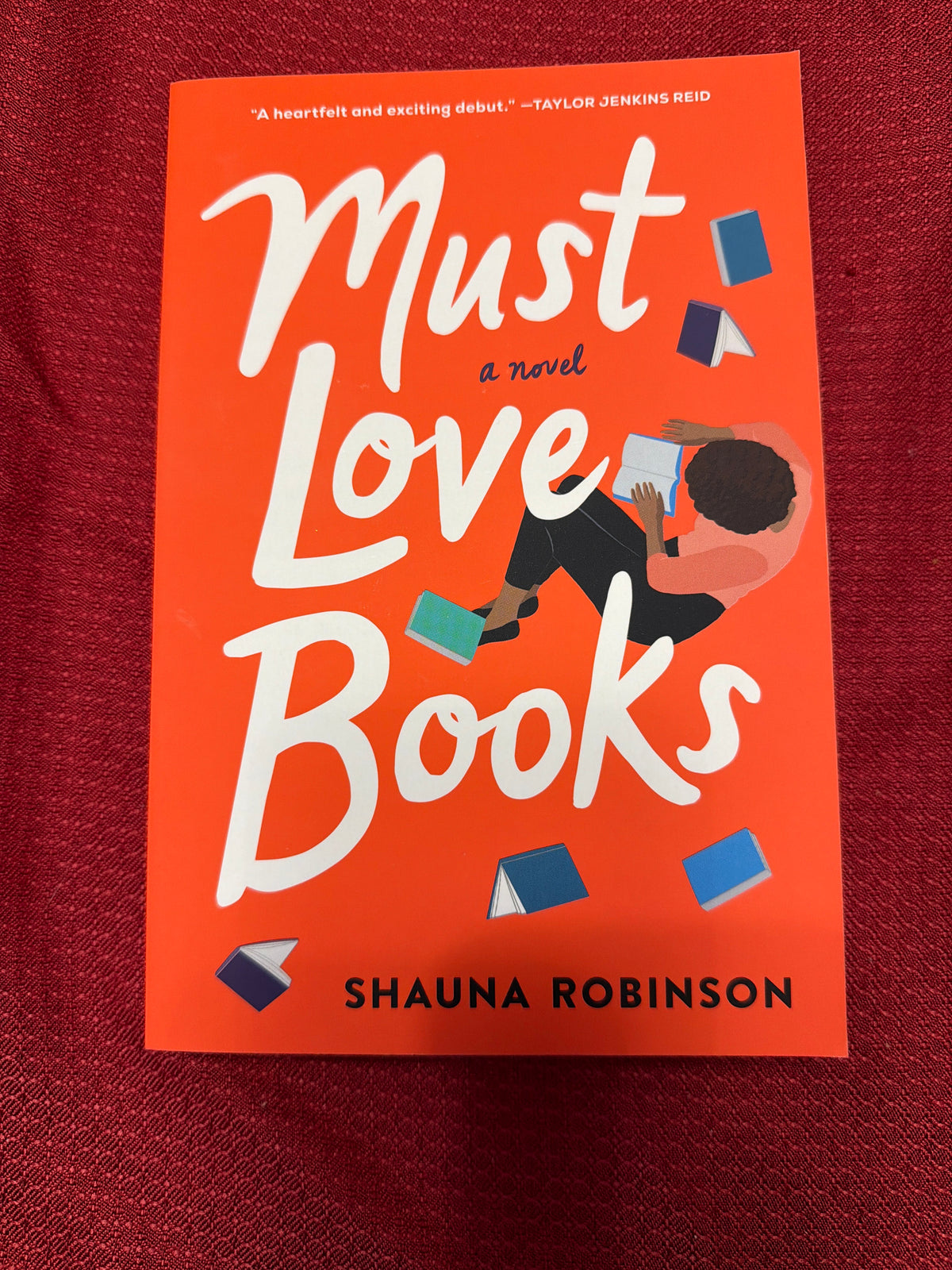 Must Love Books by Shauna Robinson