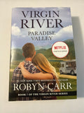Virgin River Paradise Valley by Robyn Carr