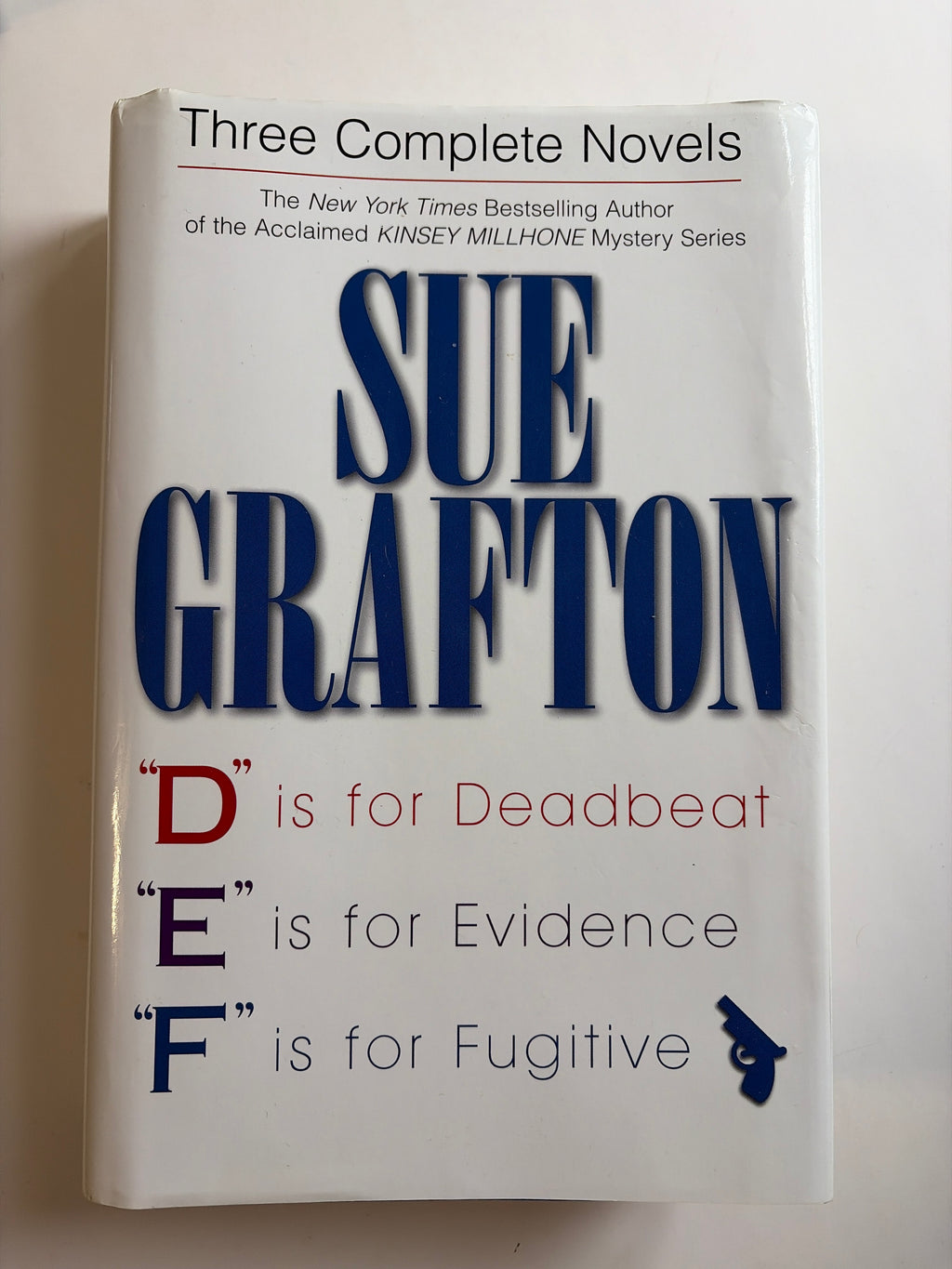 D is for Deadbeat, E is for Evidence & F is for Fugitive by Sue Grafton