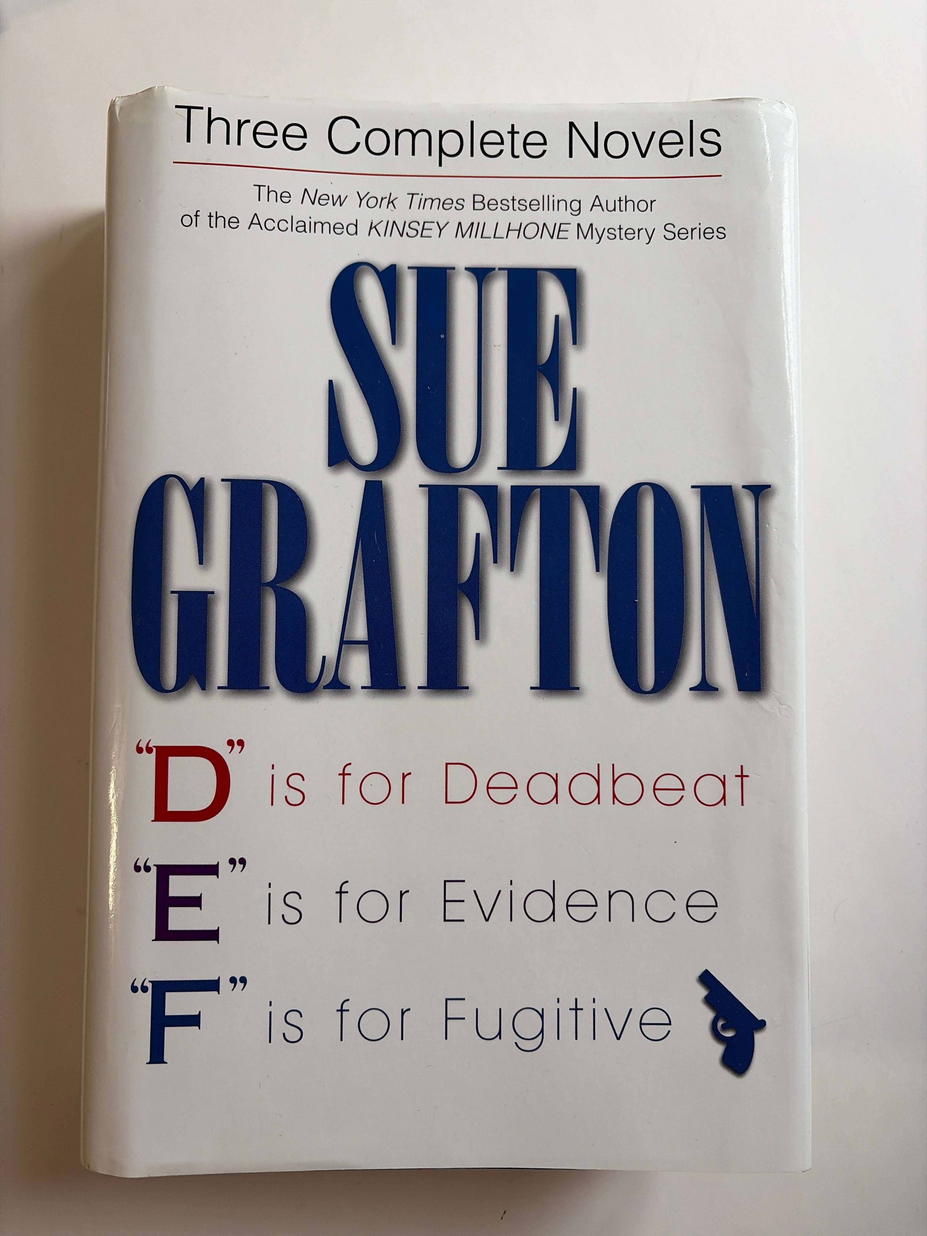 D is for Deadbeat, E is for Evidence & F is for Fugitive by Sue Grafton