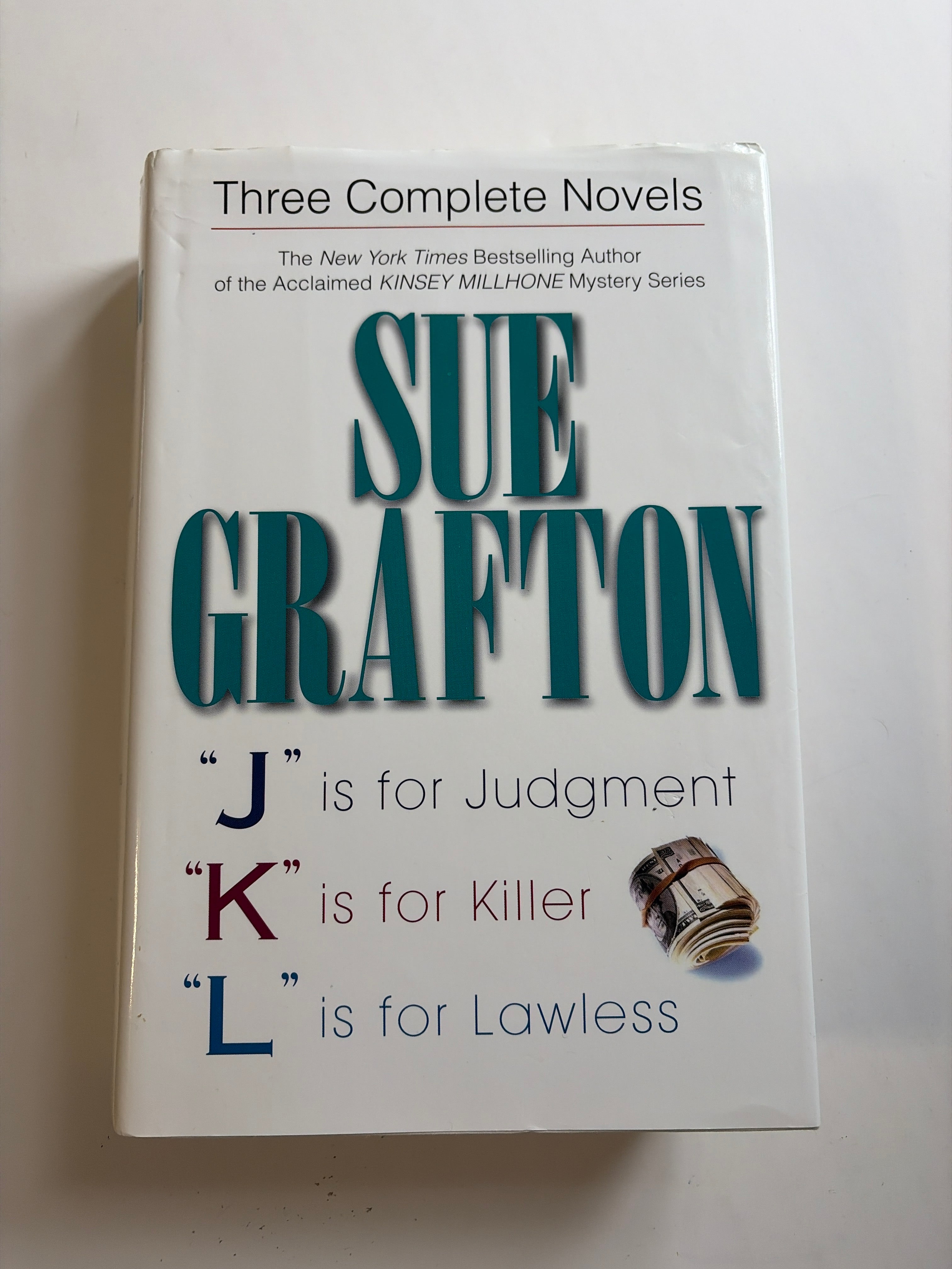J is for Judgment, K is for Killer & L is for Lawless by Sue Grafton