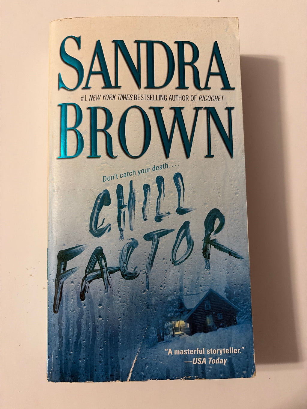 Chill Factor by Sandra Brown