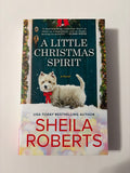 A Little Christmas Spirit by Sheila Roberts