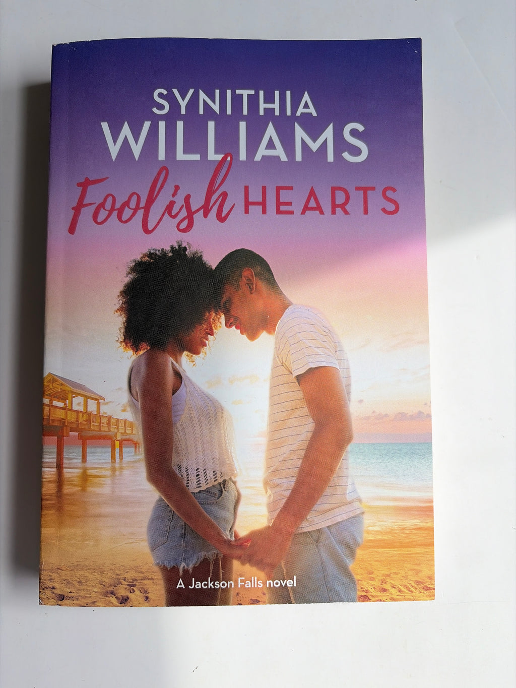 Foolish Hearts by Synithia Williams