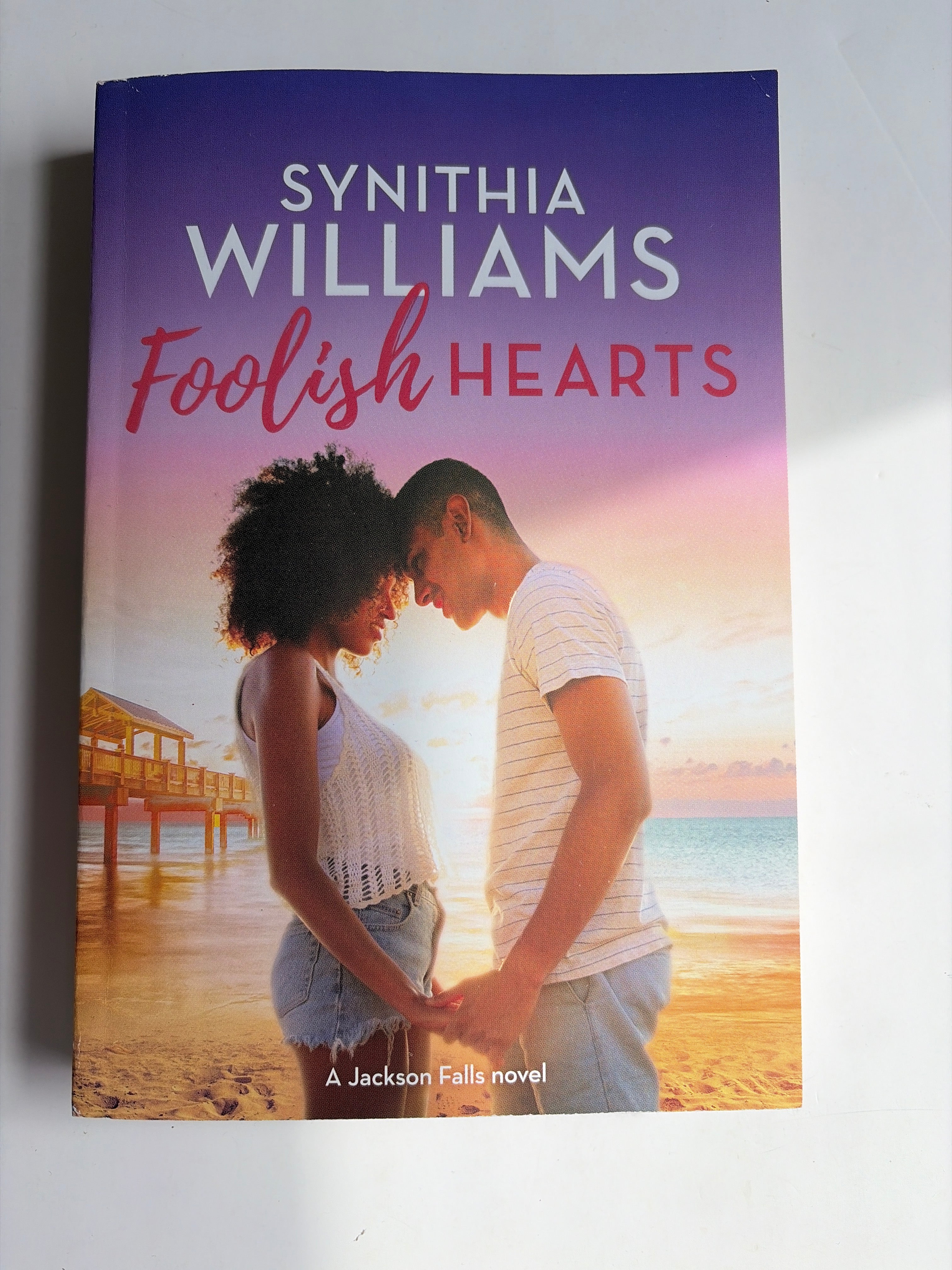 Foolish Hearts by Synithia Williams