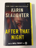 After that Night by Karin Slaughter