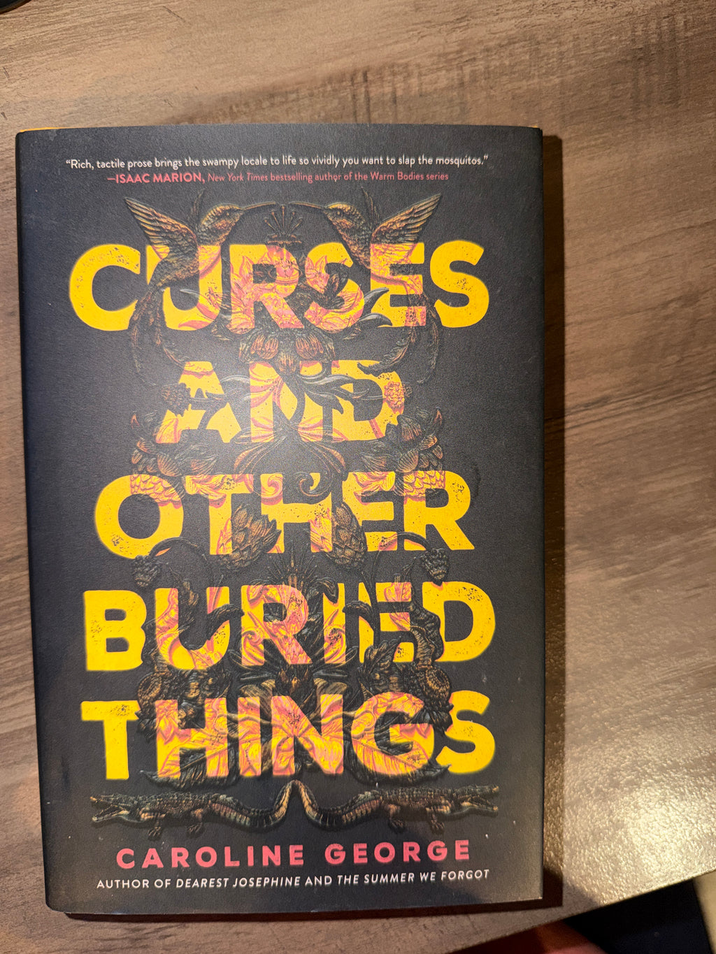 Curses and Other Buried Things by Caroline George