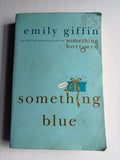 Something Blue by Emily Giffin