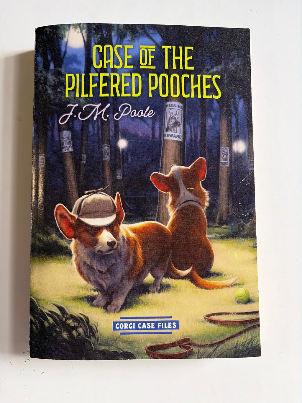 Case of the Pilfered Pooches by J.M. Poole