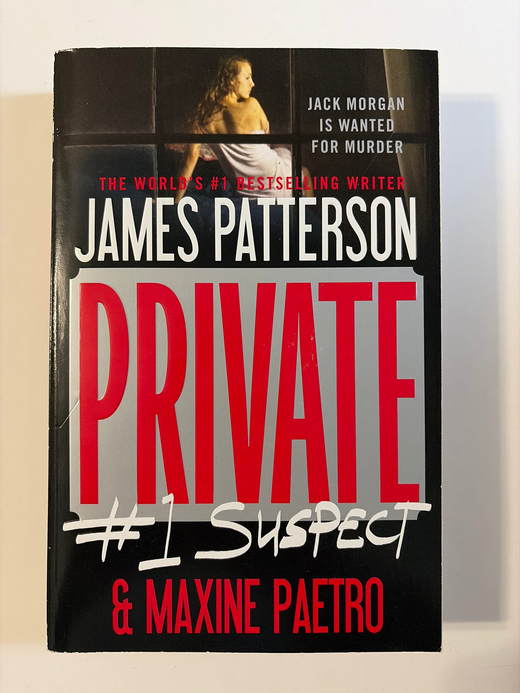 Private #1 Suspect by James Patterson & Maxine Paetro