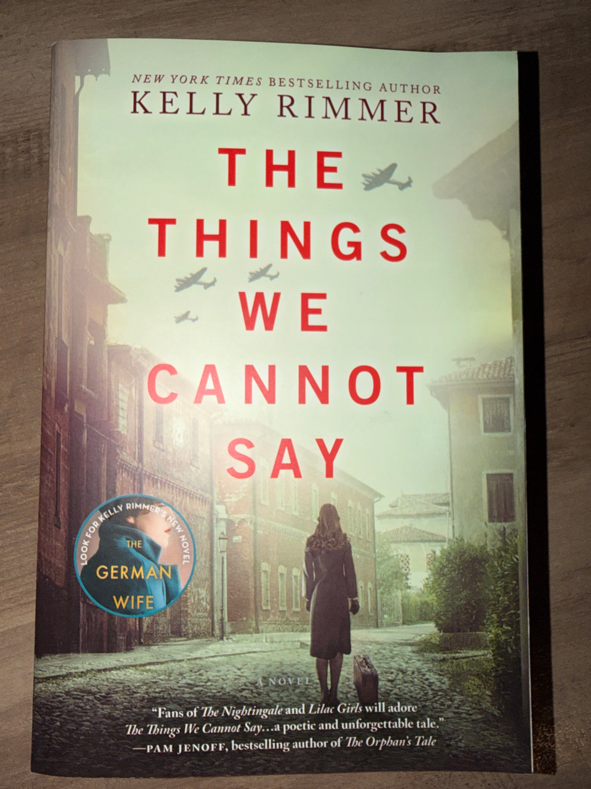 The Things We Cannot Say by Kelly Rimmer
