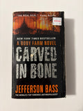 Carved in Bone by Jefferson Bass