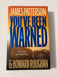 You've Been Warned by James Patterson