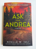 Ask for Andrea by Noelle W. Ihli