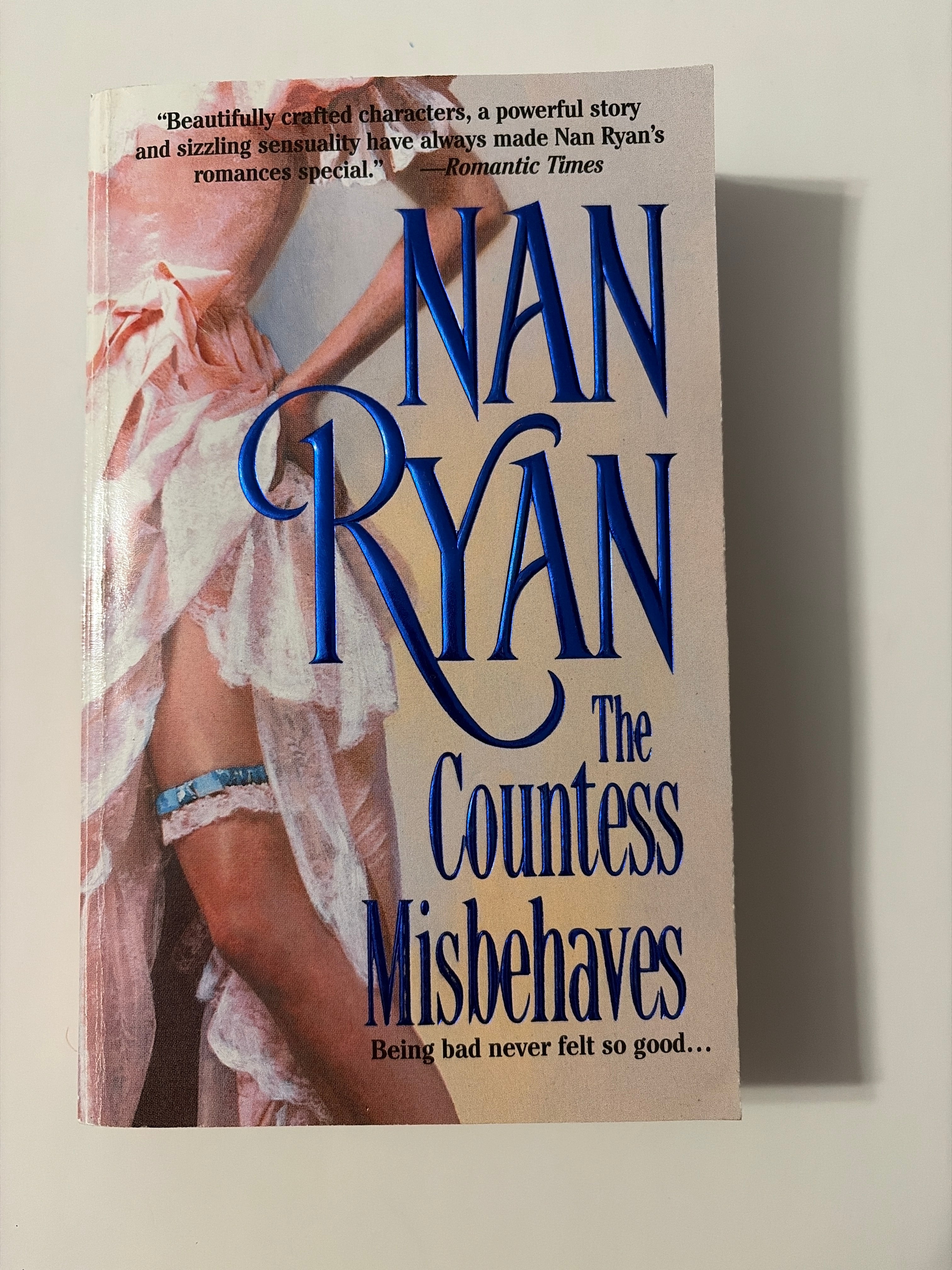 The Countless Misbehaves by Nan Ryan